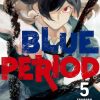 Manga Kodansha | Blue Period, Vol. 5