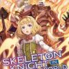 Manga Seven Seas Entertainment | Skeleton Knight In Another World (Light Novel) Vol. 6