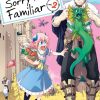 Manga Seven Seas Entertainment | Sorry For My Familiar Vol. 2