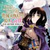 Manga Seven Seas Entertainment | This Is Screwed Up, But I Was Reincarnated As A Girl In Another World! (Manga) Vol. 2