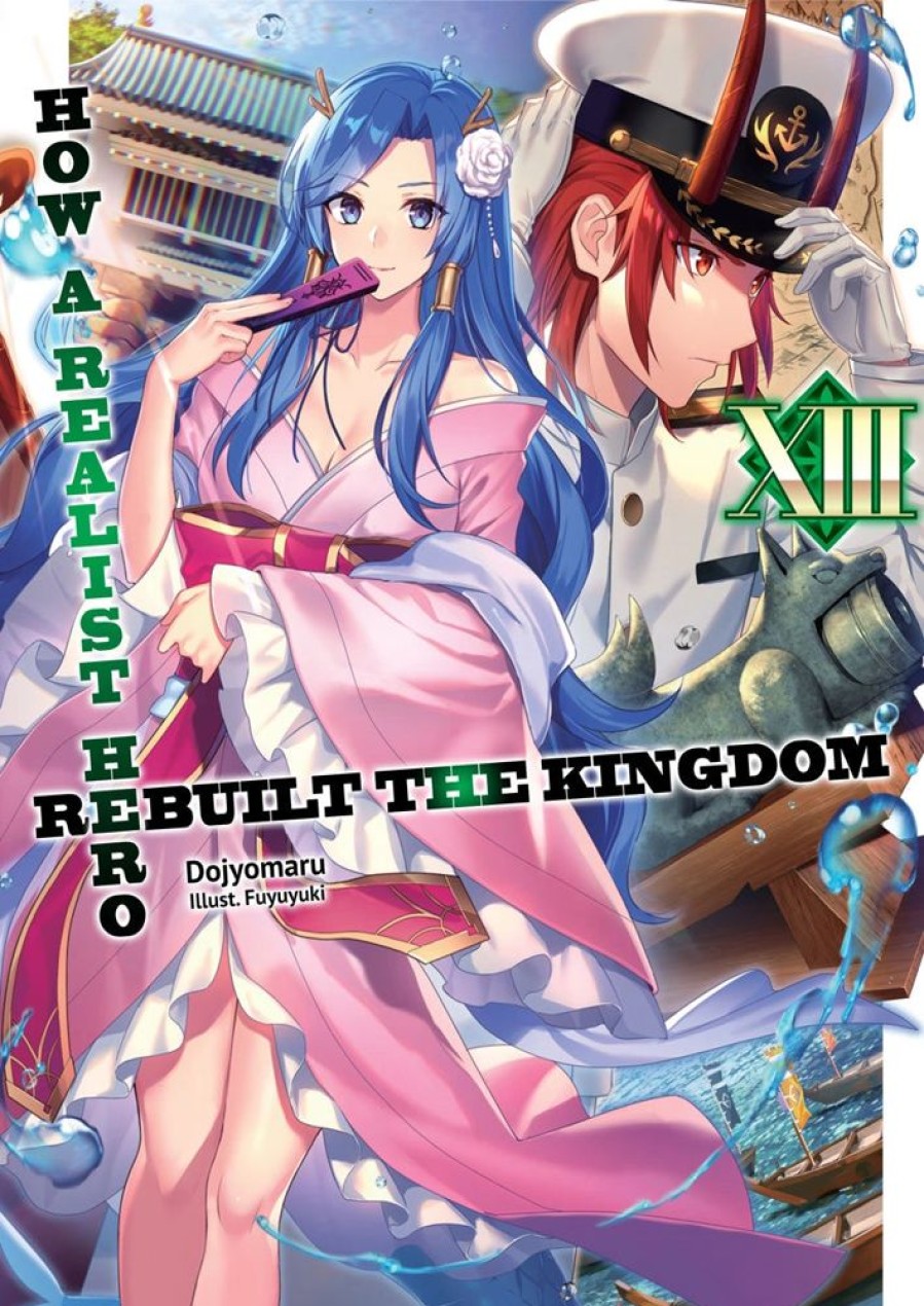 Manga Airship | How A Realist Hero Rebuilt The Kingdom (Light Novel) Vol. 13